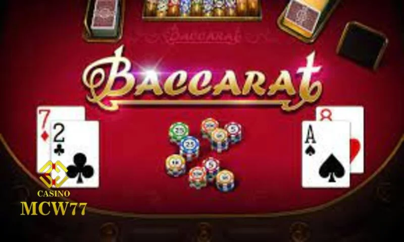 Khái niệm dễ hiểu nhất về trò chơi đánh bài Baccarat